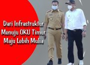 Capaian PUTR : Tiga Tahun Pimpin OKU Timur, Enos Berhasil Bangun Jalan 736,73 Kilometer